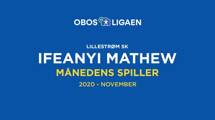 Ifeanyi Mathew er månedens spiller i november